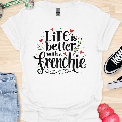Life is better with a frenchie - V1 - Elegant Swish T-Shirt